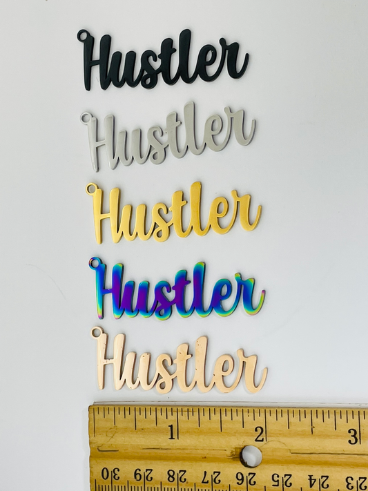 Hustler Cursive Word Charm