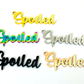 Spoiled Cursive Word Charm