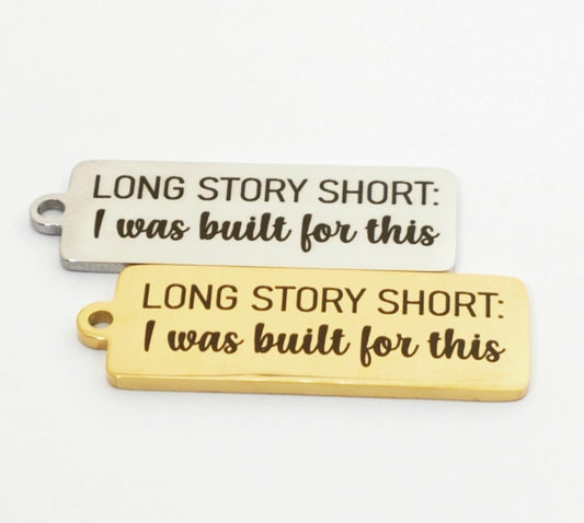 Long Story Short Charm