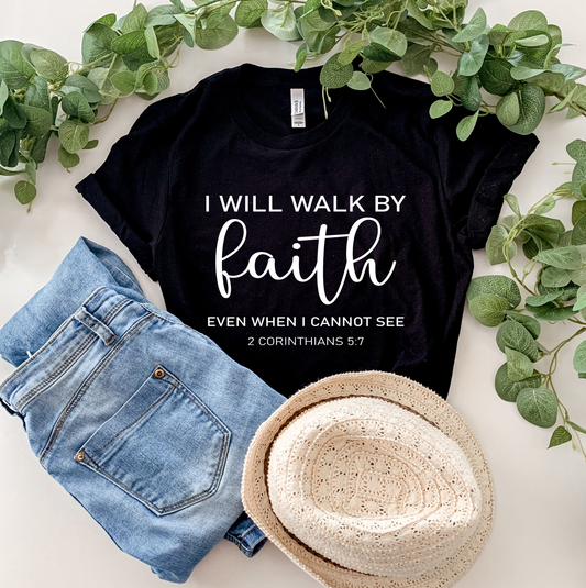 Walk By Faith