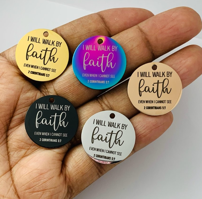 Walk By Faith Charm